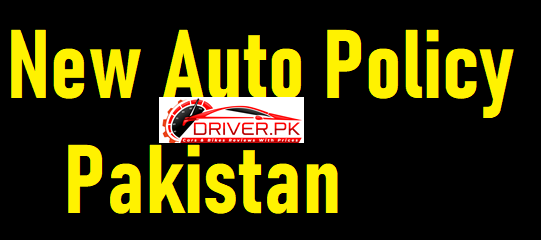New Auto Policy Pakistan 2024